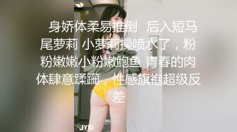 壹線天白虎眼鏡娘,顏值不錯,和土豪大哥啪啪,又舔又吸的,口活壹流