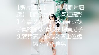 [无水印]【魔手?外购】《经典抖音泄密曝光》3 全是极品美女