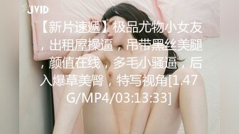 超级巨乳大奶，女上位最过瘾，把她舔舒服了、艹舒服了，她翻身一骑，双峰波涛汹涌！