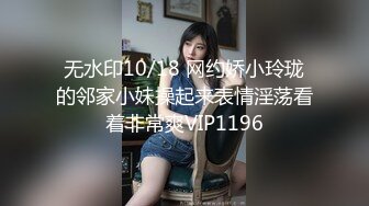 强烈推荐！大奶肥臀S曲线，顶级模特【yunjini】订阅OF福利，脸逼同框道具紫薇，各种淫荡高潮脸