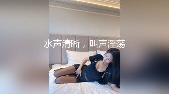 马尾辫清秀女孩、炯炯有神的性欲表情 对吃鸡巴是油情热衷！