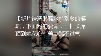 探花小飞哥酒店高端约炮2800元温柔听话的小美女小穴敏感水又多让她激情口爆吞精