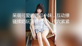 熟女还得慢慢来-爆操-出轨-少妇-技师-上位-后入