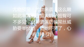 被男友开发调教而成的泰国群P女王「unicorn_2808」OF私拍 洗浴店开包厢模仿技师服务把客人坐射了