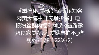 性感丝袜皮短裤人妖拿出仙女棒爱抚深喉趴下撅起屁眼毒龙吃菊花上位啪啪销魂一起射