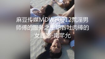 -飞哥探花约三本院校大一小学妹 卡哇伊00后嫩妹干起来真爽