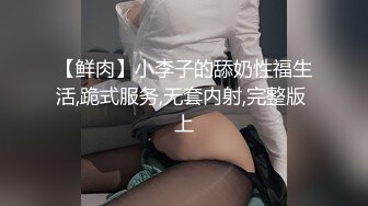 元老回归精彩依旧，漂亮外围妹近景抠穴出水，翘臀美乳后入爽翻