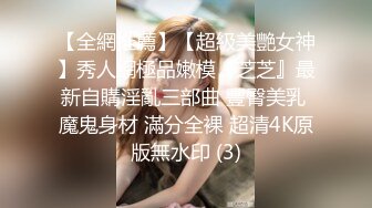 潮吹！可爱女神被操喷 腿发软站不稳