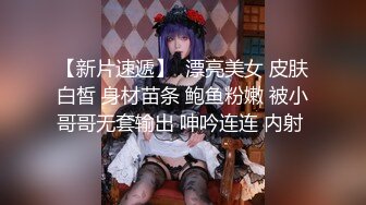    钻石级推荐最新P站京都夫妻创意自拍我在健身房勾引个骚货后入极品丰臀 首次无套爆操肛交成功