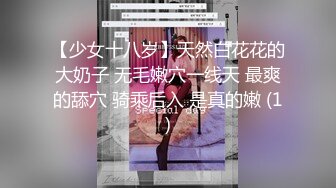 摇啊摇扭啊扭，三个美女同台叫声给土豪射