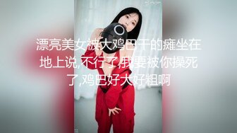 露脸360水滴摄像头自拍大奶妻与老公玩高难度动作