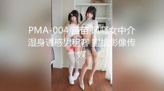 《云盘高质✿泄密》露脸才是王道！大学生小情侣出租房上演教科书式性爱自拍~清纯美女床上秒变淫娃~画面很有撸点