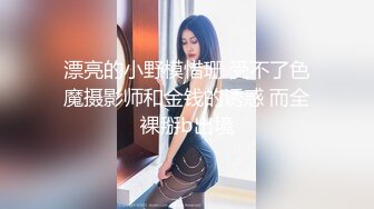 超高颜值女友完美露脸深喉吮吸大屌，样子诱人，无套啪啪，没几下就体外射精了特写蝴蝶逼