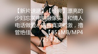 STP33715 顶级校花女神【无花果】道具调教~掐脖子狂操~干血崩了！