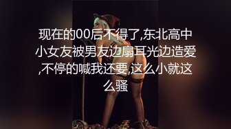 年紀不大可愛漂亮的蘿莉主播 奶子卻很大圓挺 和炮友多体位啪啪