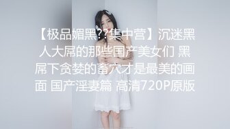 极品手法会所头牌女技师娴熟一流的生殖器服务?吹箫推油各种按摩顶马眼?看着就舒服的狠