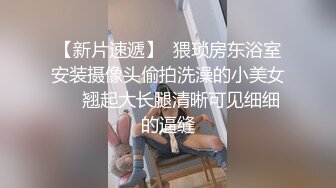 绝版推特大奶NTR人妻spidersex极限户外露出直接在路人面前露逼露奶在送水工面前做爱碉堡了