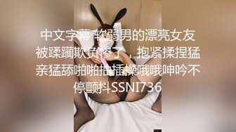 宾馆爆操小骚货 不停的叫好舒服 最后要求射嘴里吃精