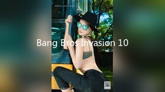 Bang Bros Invasion 10