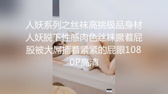 00后清纯大长腿美少女✅筷子般美臀 高挑的身材 站立后入Q弹蜜桃臀，精致小仙女，校花级小妹妹