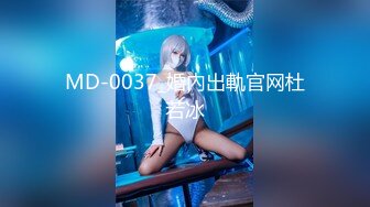 ST-442【王炸！顶级女神Yoveici_ao全裸抽插自慰 专属私人大秀】